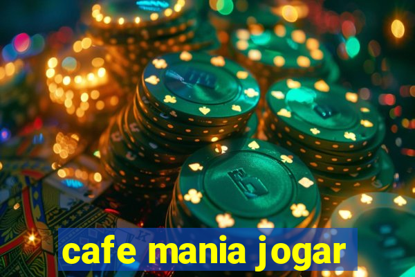 cafe mania jogar